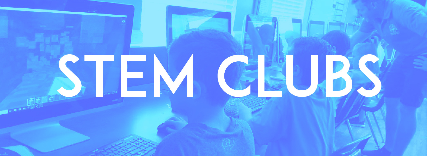 STEM Clubs